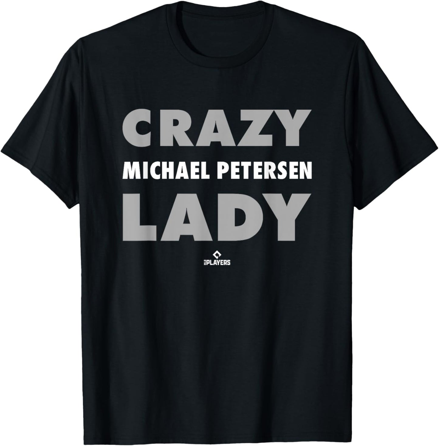 Crazy Lady for Michael Petersen Prospect Baseball Fan Gear