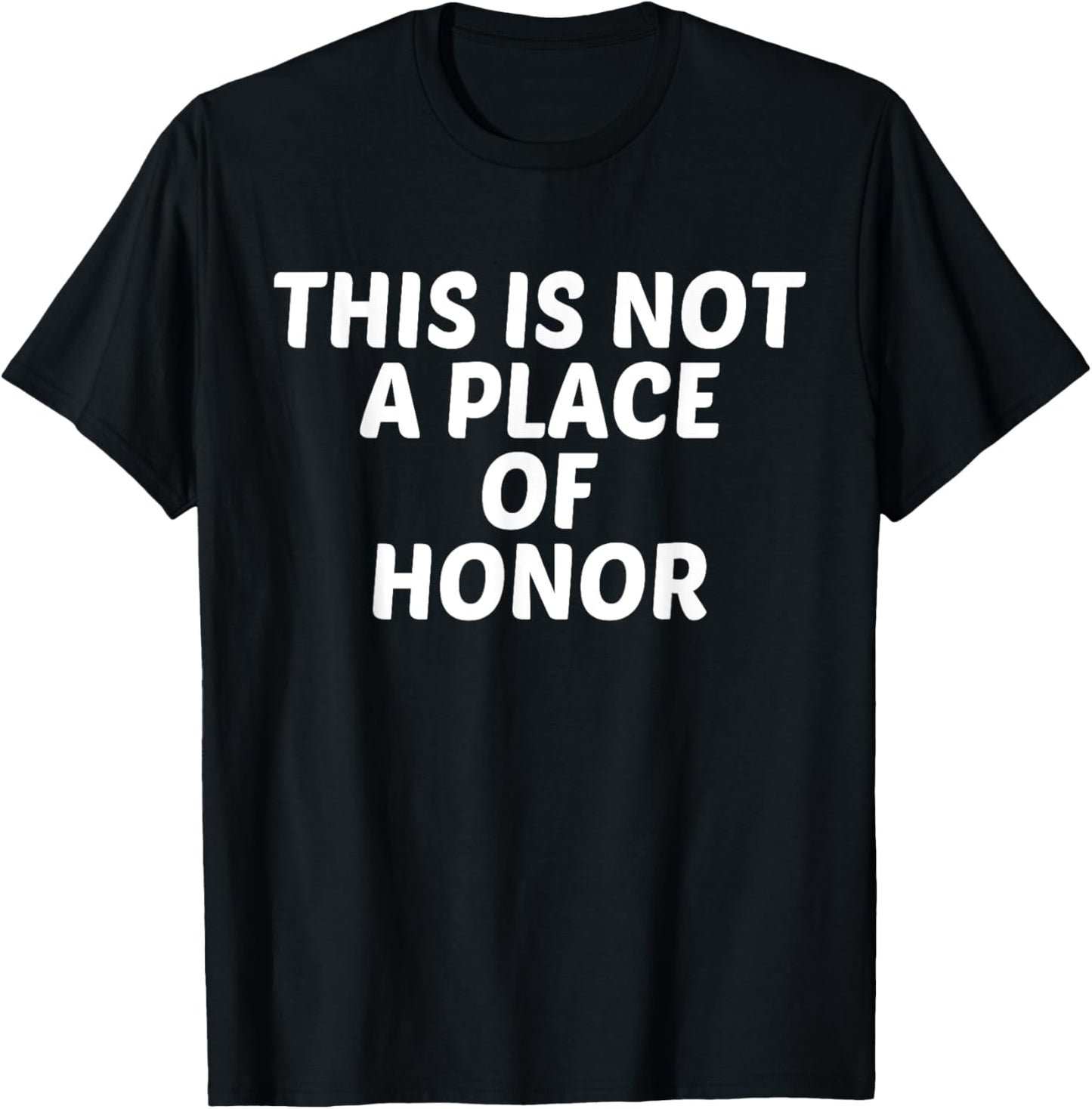 This Is Not a Place of Honor Meme Nuclear Waste Funny Dad