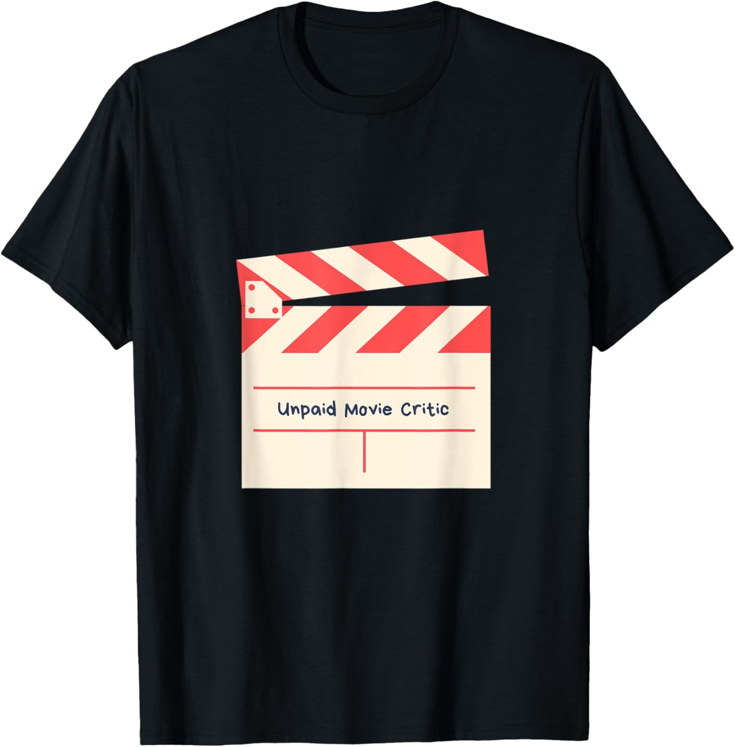 Unpaid Movie Critic Filmmaker Themed Fun