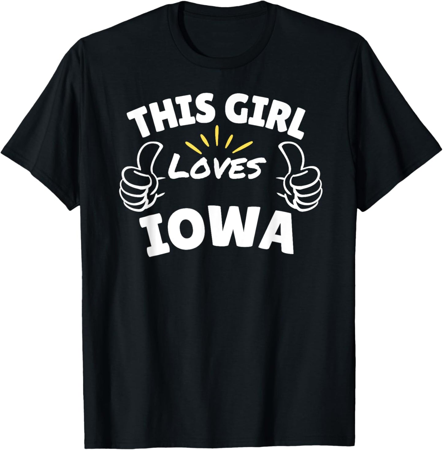 Fun Graphic-This Girl Loves Iowa