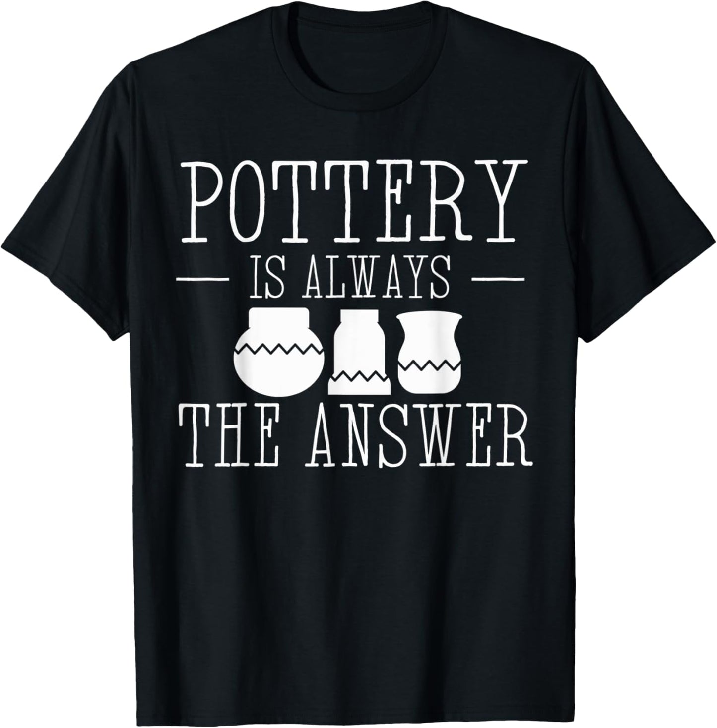 Pottery Is The Answer Art Maker Support Ceramic Artist