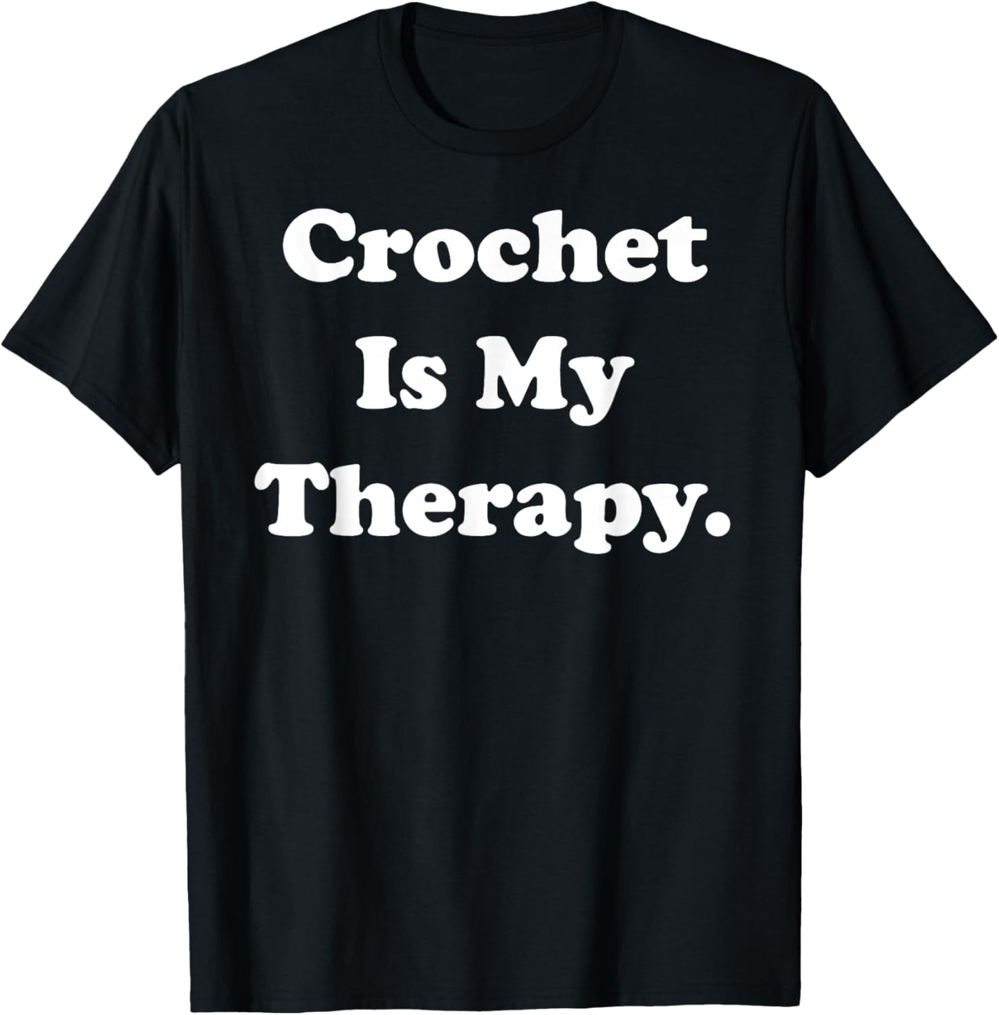 Crochet Is My Therapy Passionate Yarn Lovers