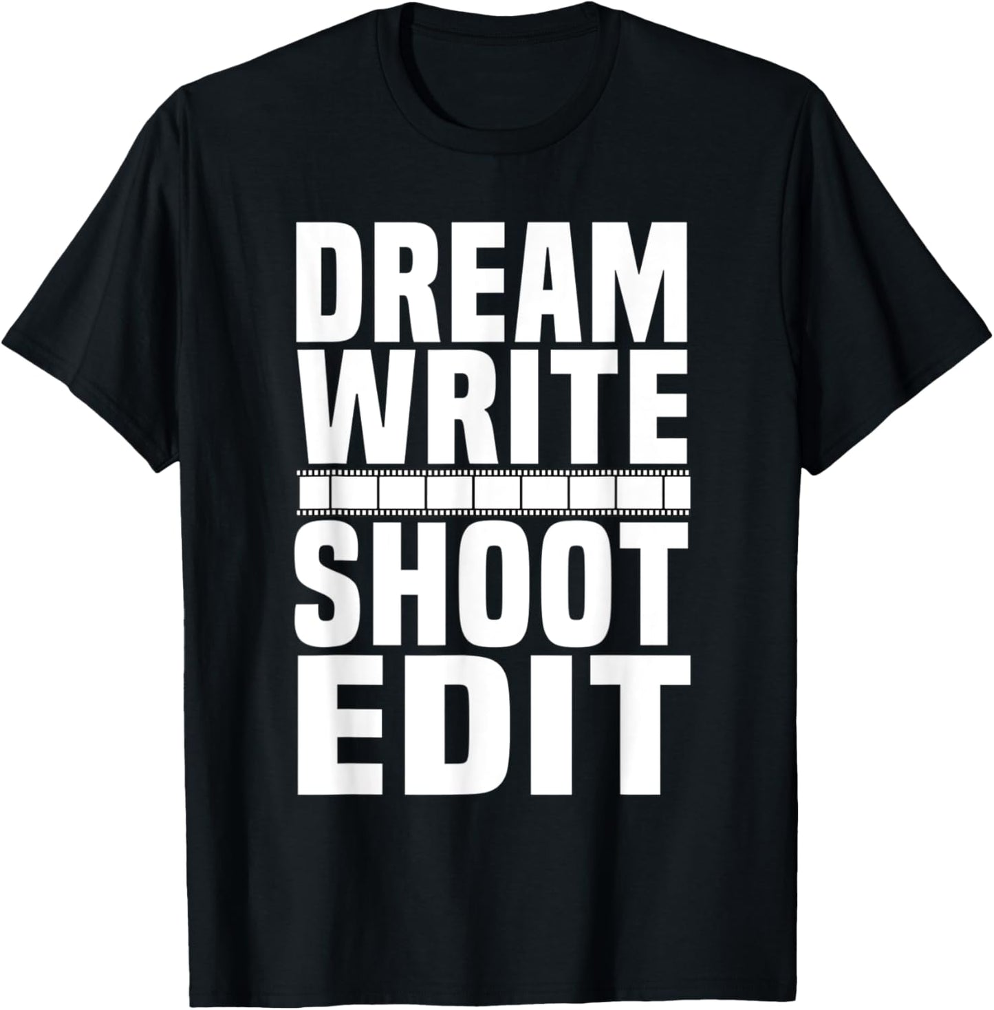 Dream Write Shoot Edit Movie Maker Cinematographer Editor