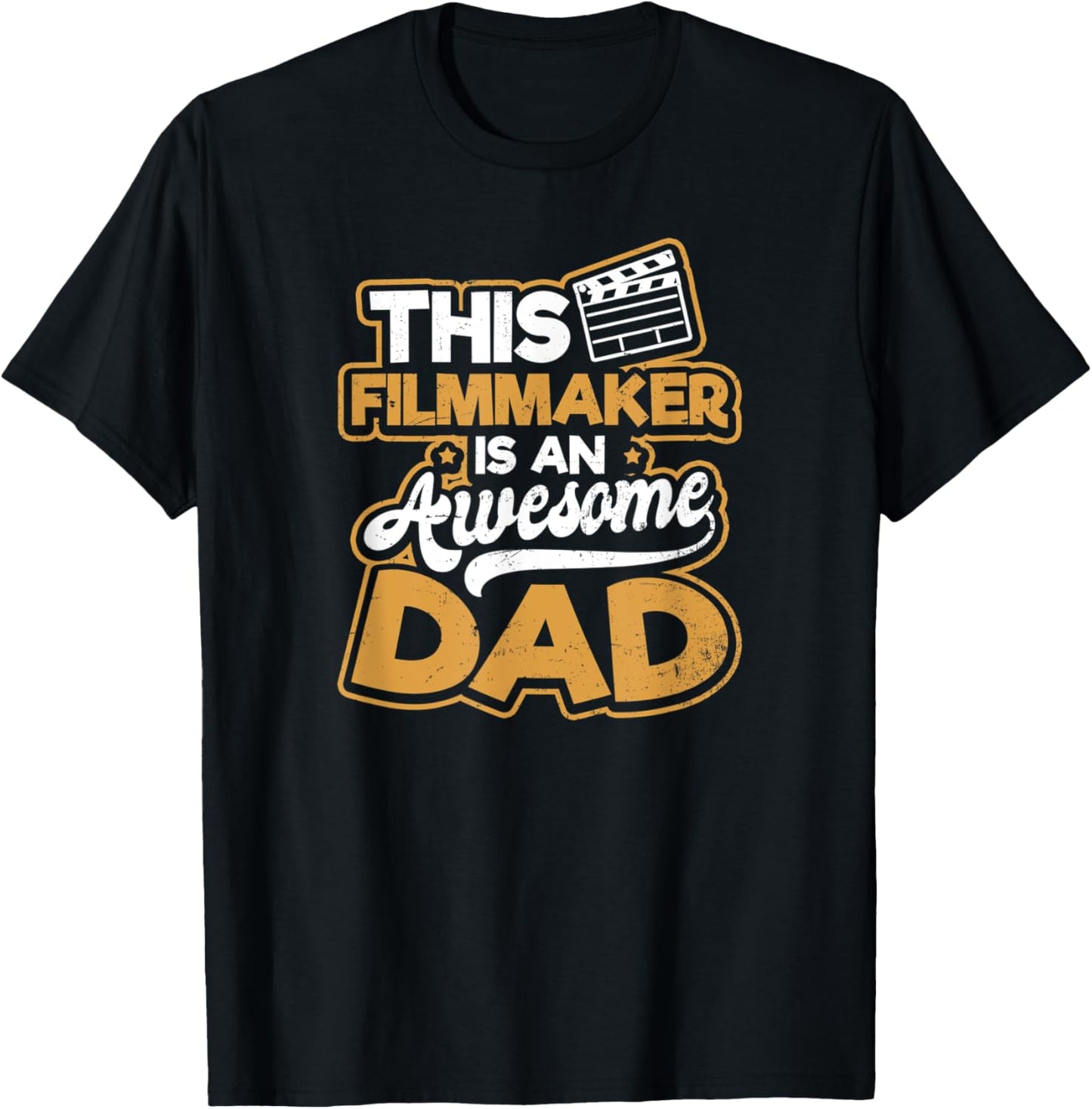 Fathers Day Dad Design Filmmaker