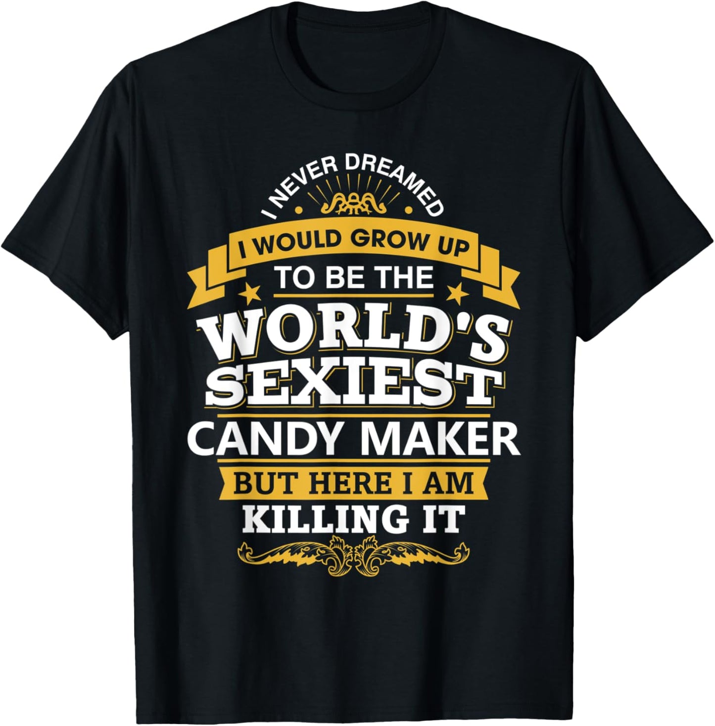 Candy Maker Idea World's Sexiest Candy Maker