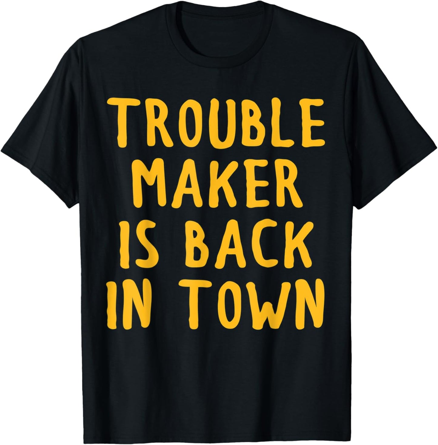 Trouble Maker Is Back In Town