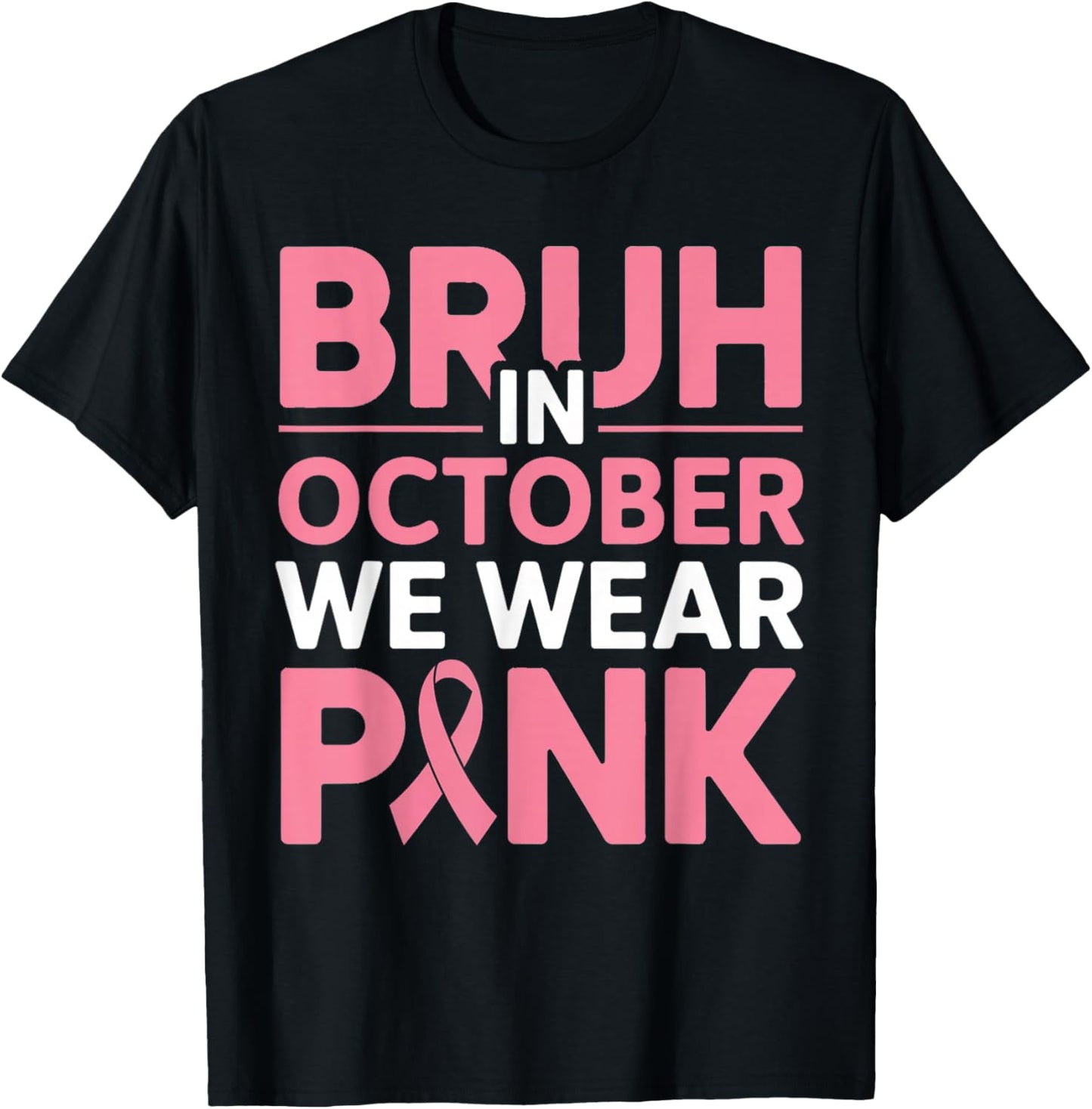 Breast Cancer Shirts for Boys Kids Bruh In October Wear Pink