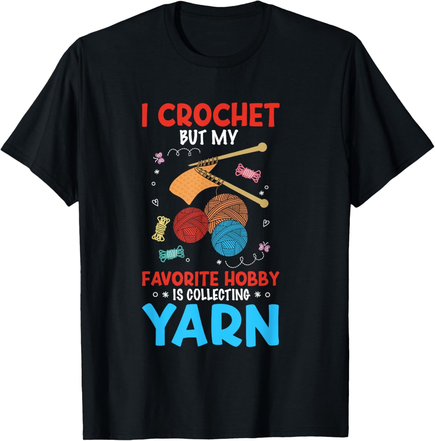 Crocheting Collecting Yarn Sewing Seamstress Funny Crochet