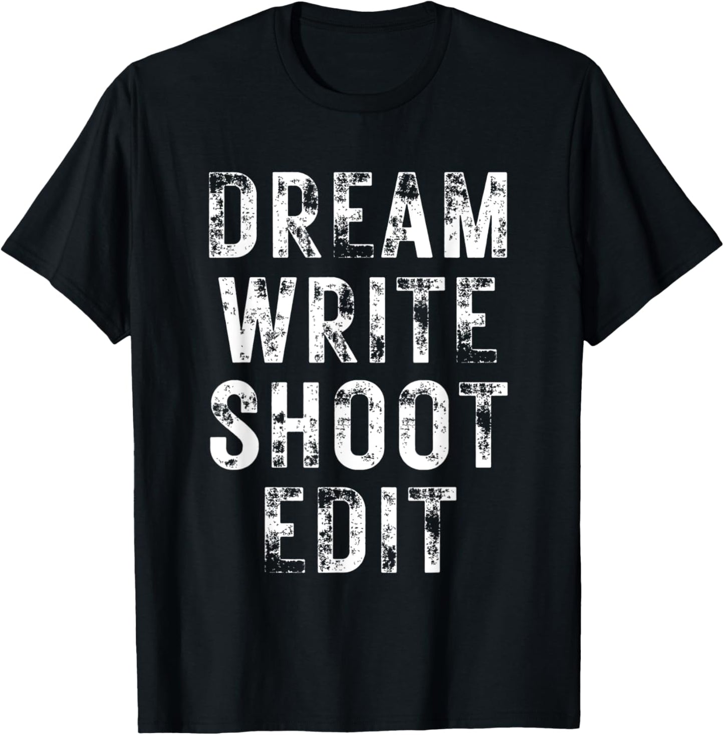 Dream Write Shoot Edit