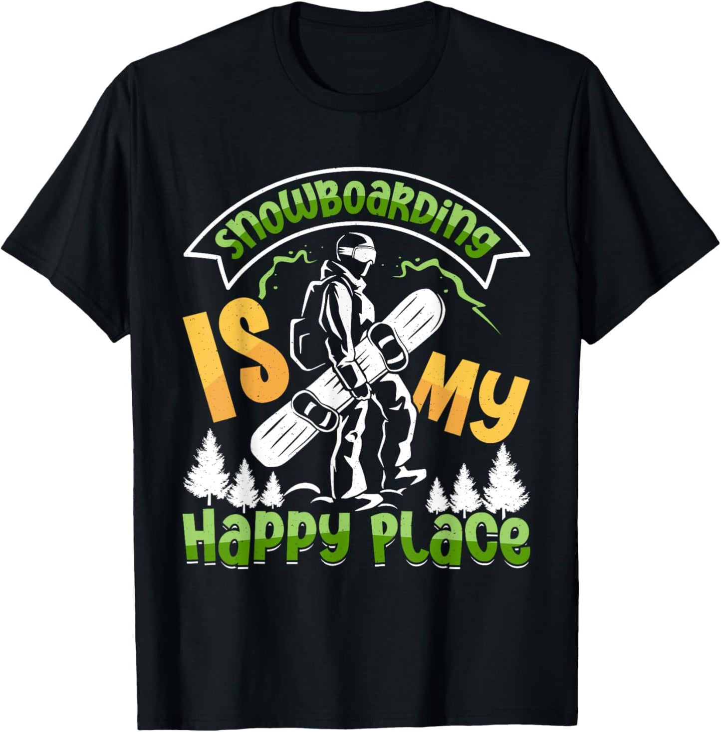 Snowboarder SNOWBOARDING IS MY HAPPY PLACE Children