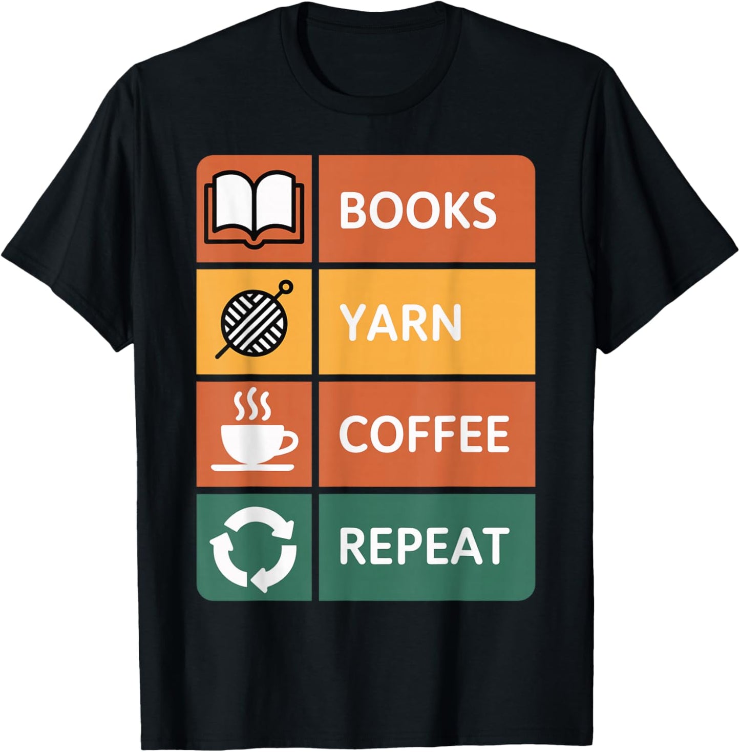 Books Yarn Coffee Repeat Crochet Funny Crocheting