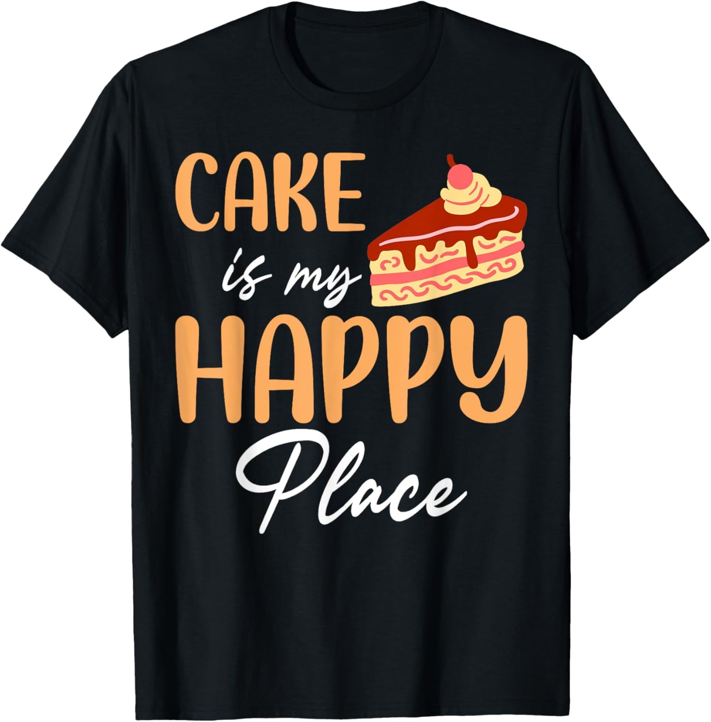 Bake Baking Cake Cake Is My Happy Place