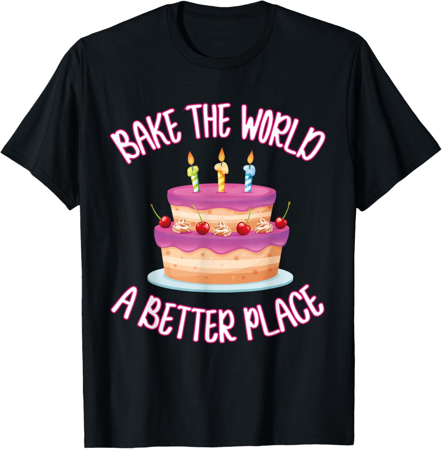 Bake The World A Better Place Kitchen Cake World Peace