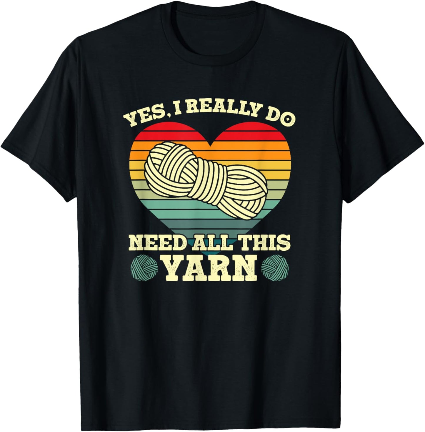 Yes I Really Do Need All This Yarn Collector