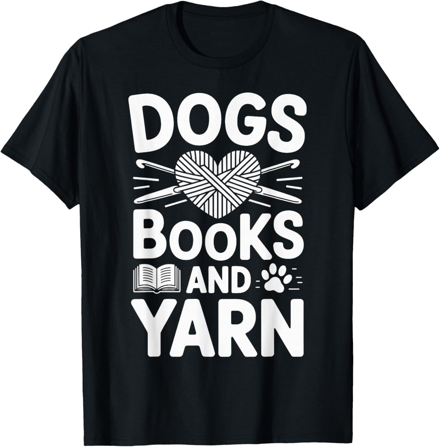 Dogs Books And Yarn Crochet Funny Crocheting