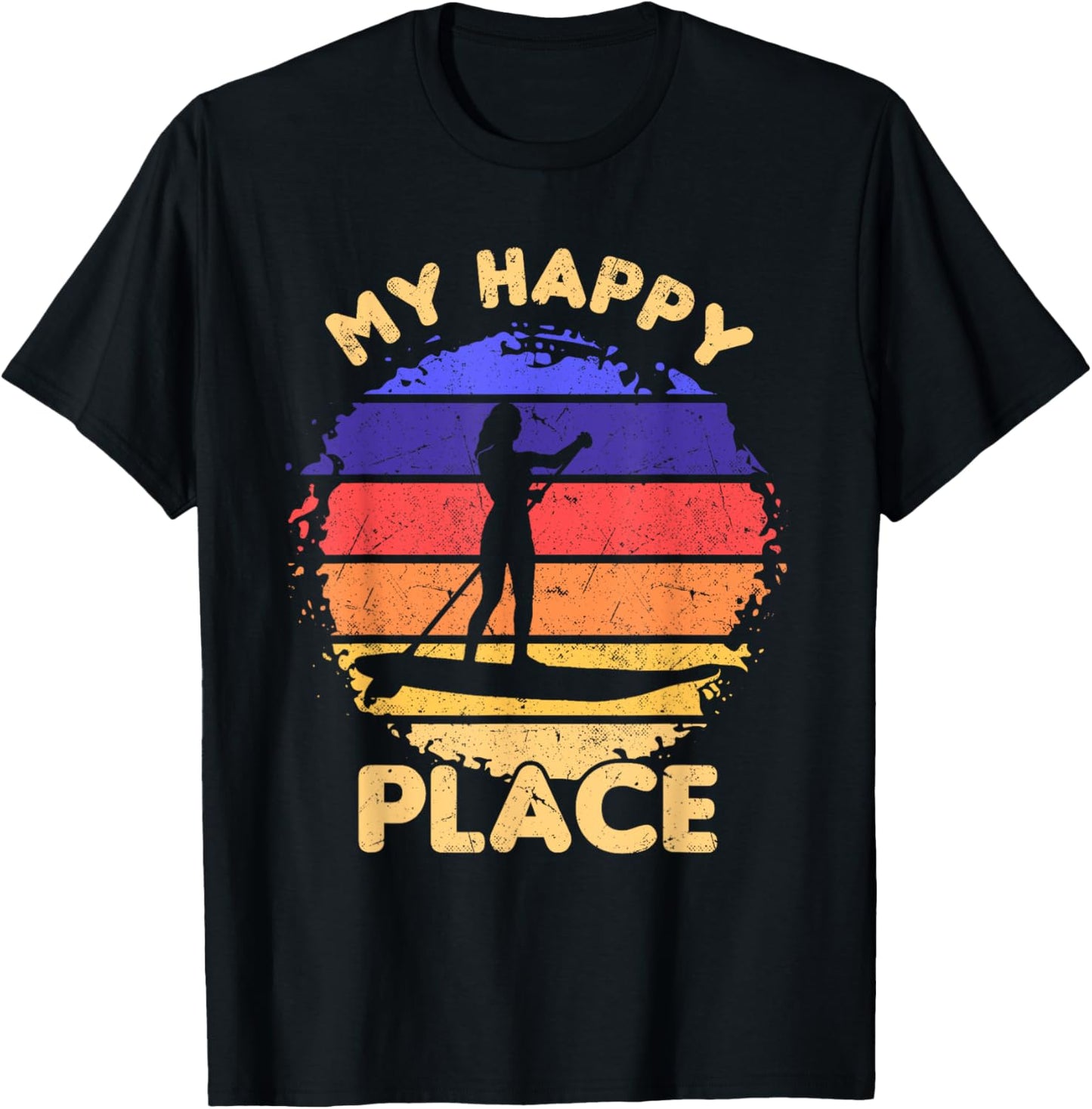 Water Sports My Happy Place Stand Up Paddle Board SUP Girl