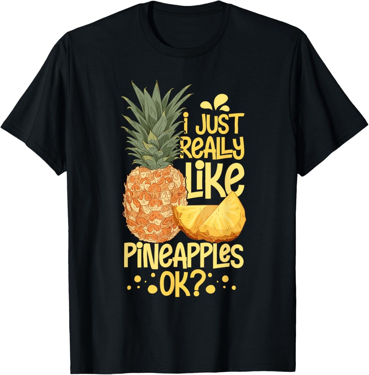 Pineapple Fruit Plant Juice Funny Hawaiian Quotes