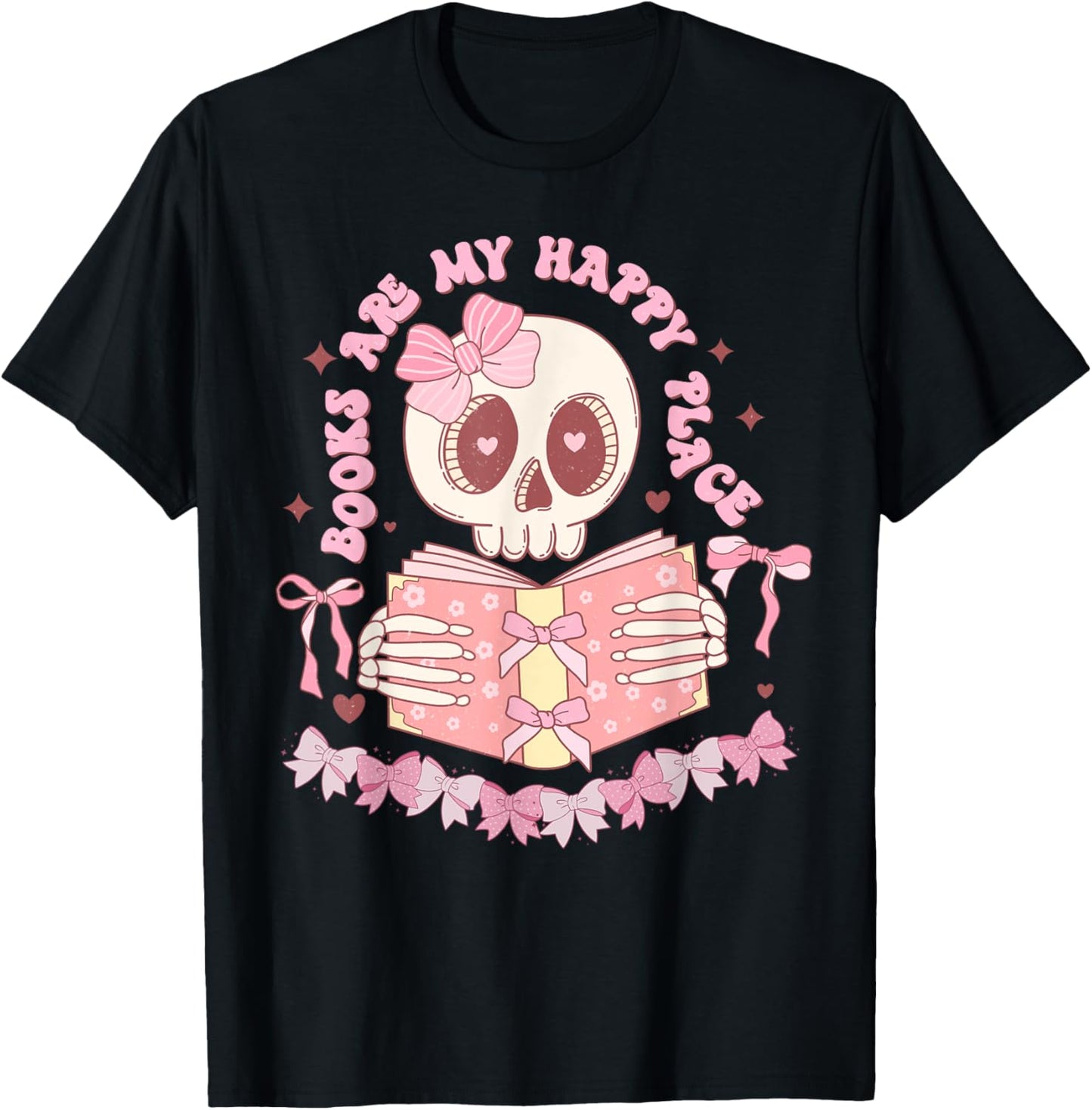 Books are My Happy Place Skeleton Coquette