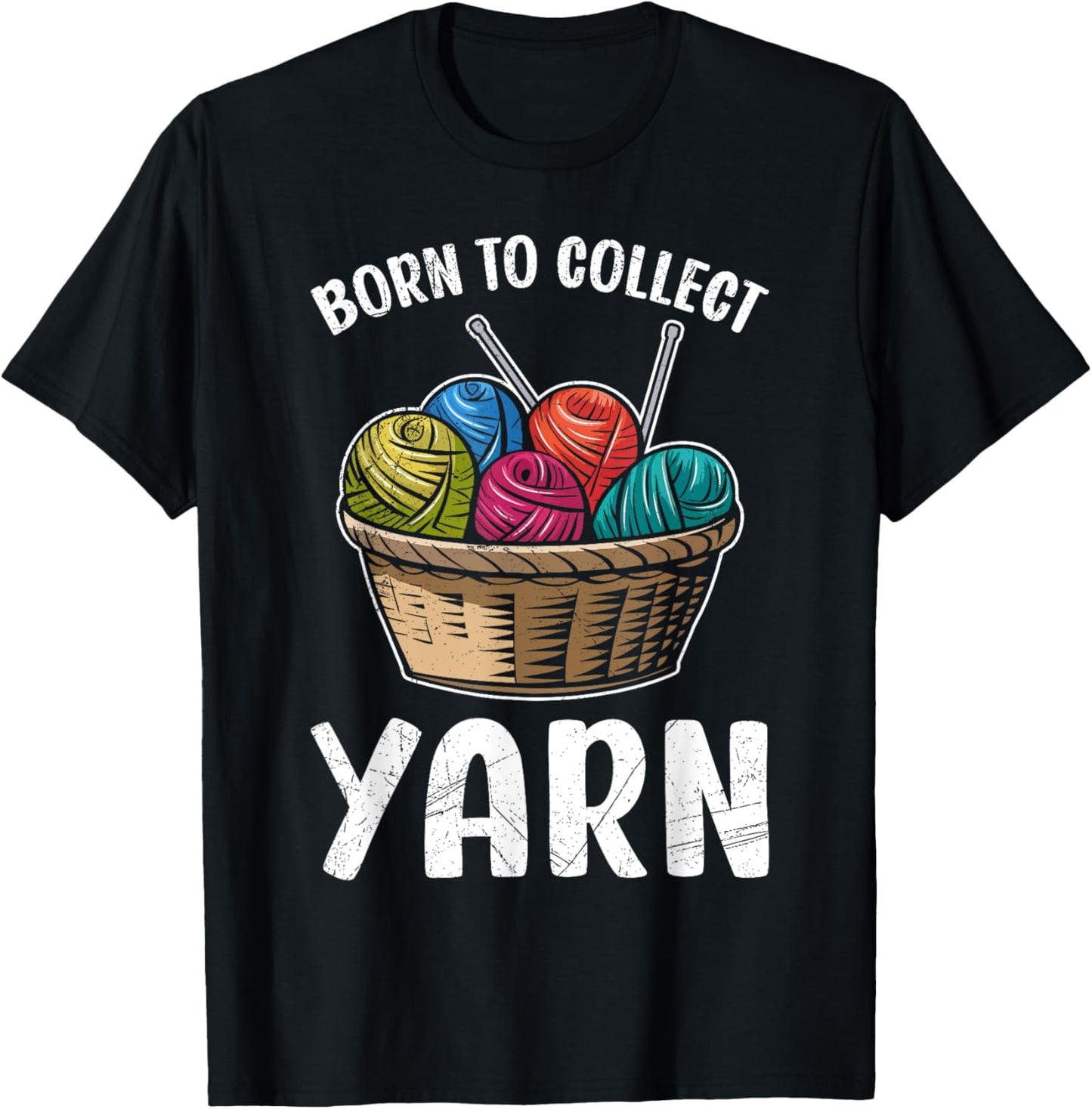 Wool Collect BORN TO COLLECT YARN Funny Collector