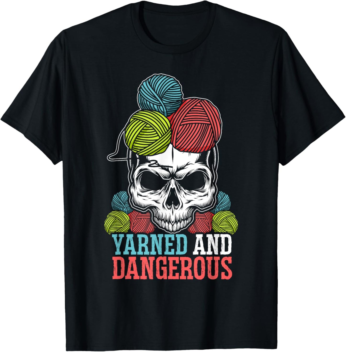 Yarned And Dangerous Crochet Crocheting Yarn Collector