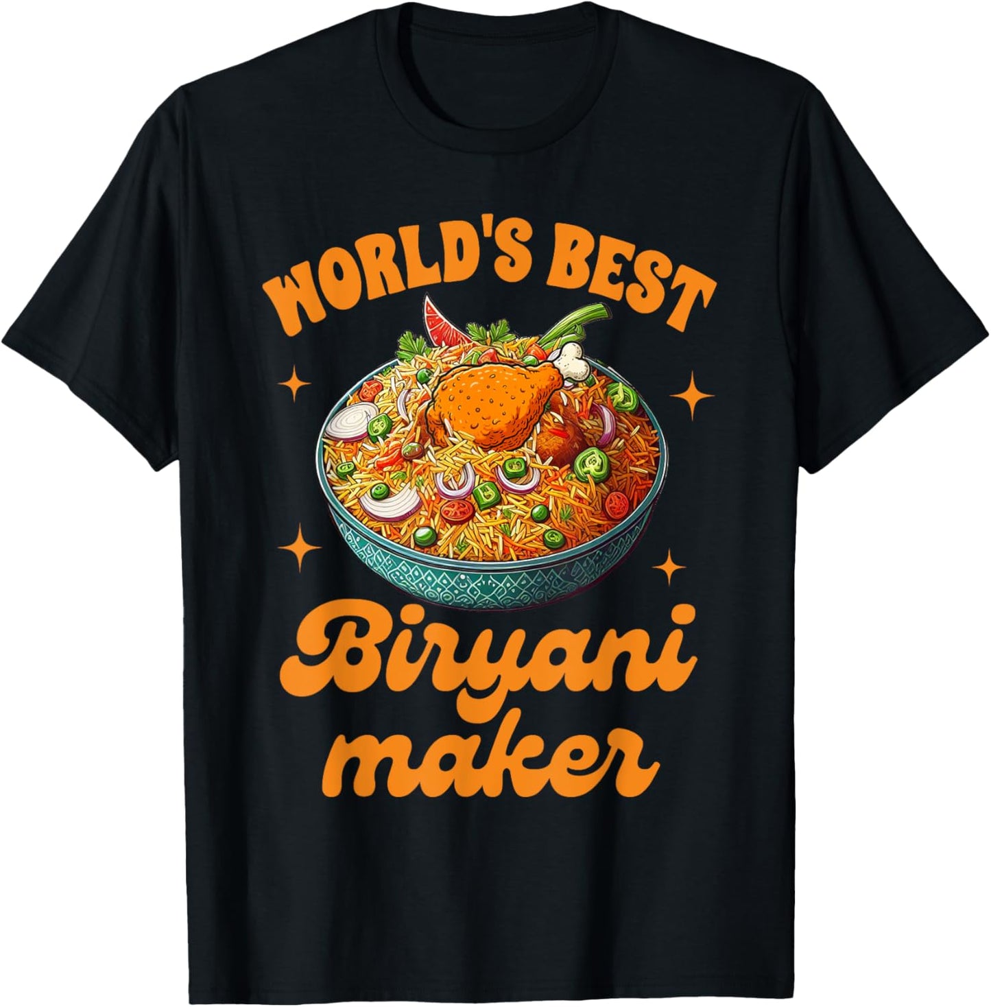 Biryani Lover Pakistani Indian World's Best Biryani Maker