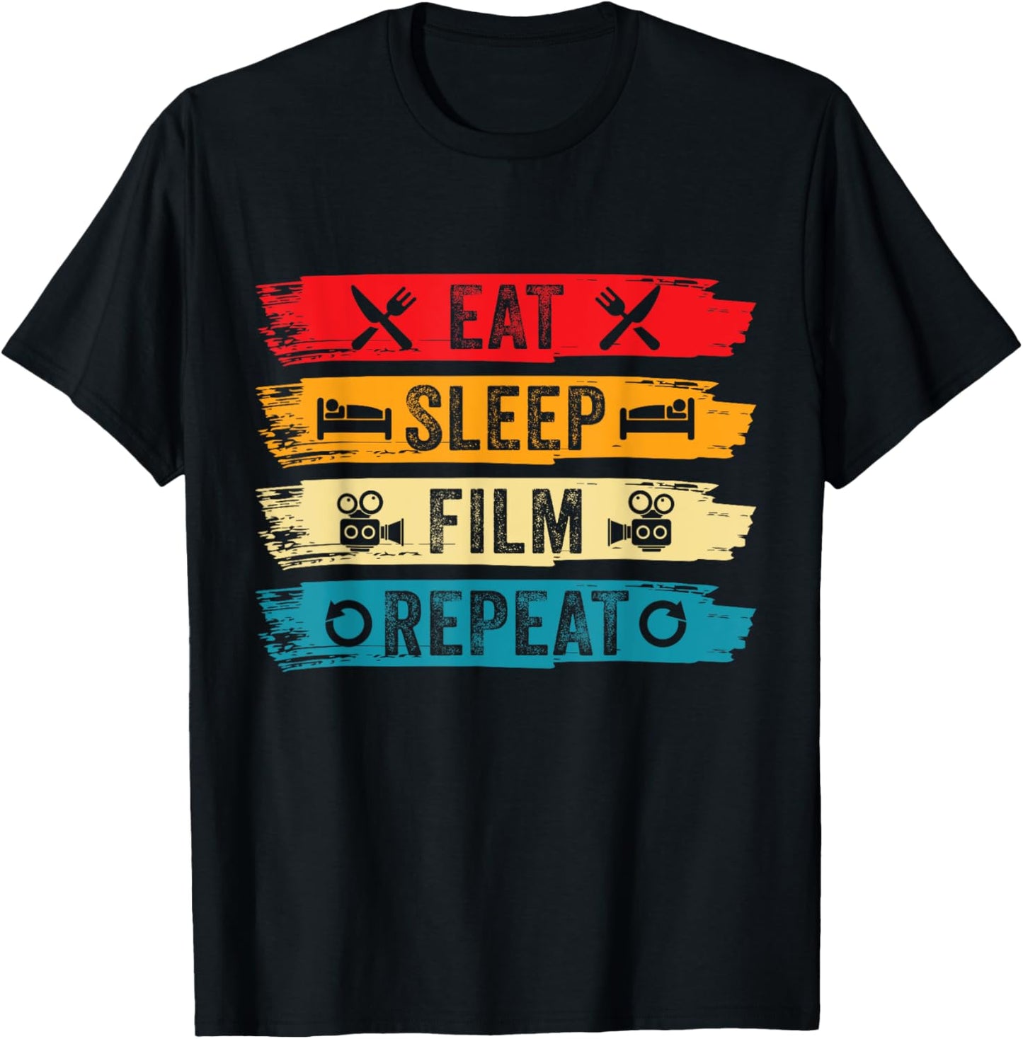 Eat Sleep Film Repeat Aspiring Director Filmmaker Filming