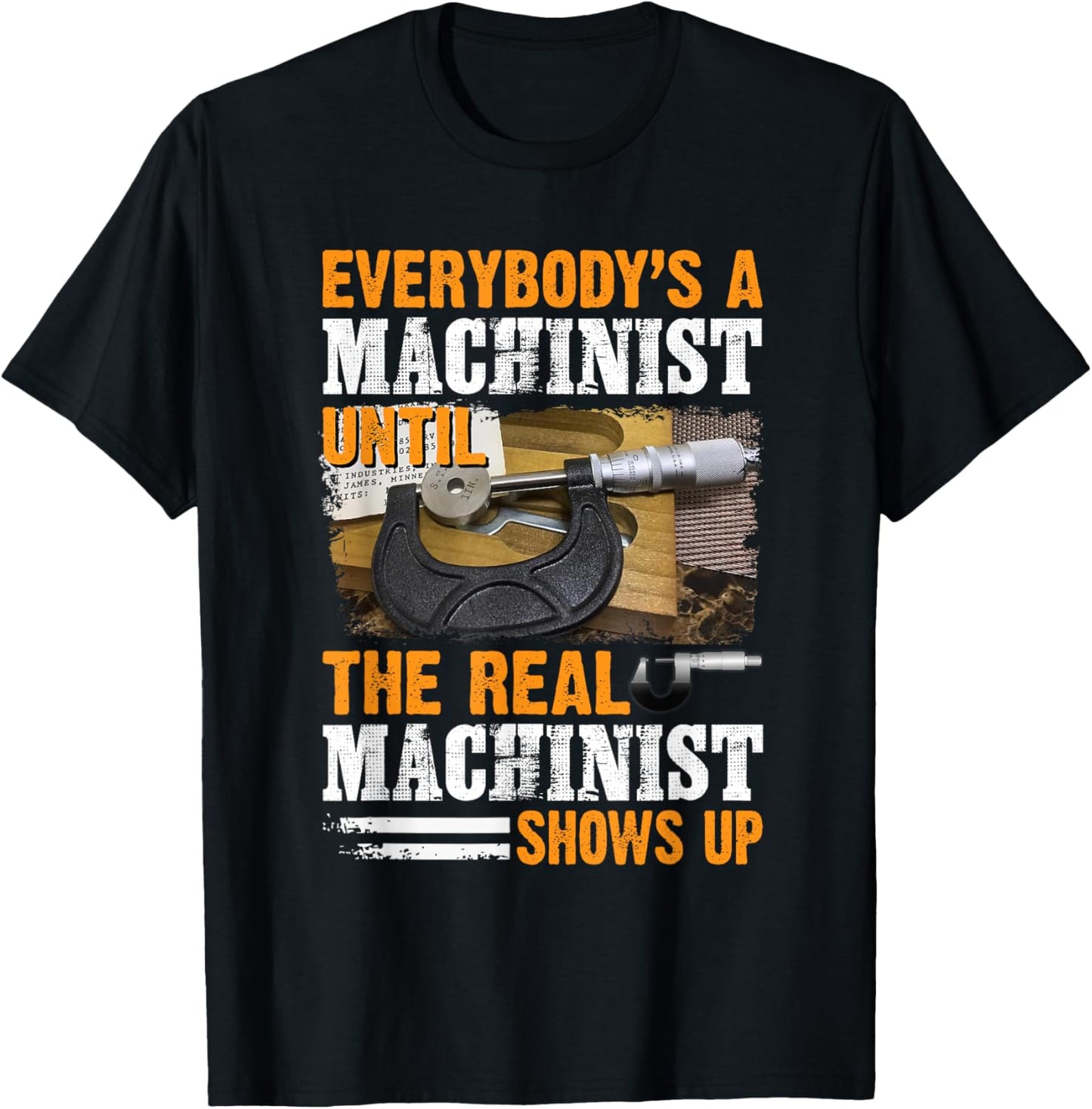 Everybody's A Machinist Until The Real Machinist Shows Up