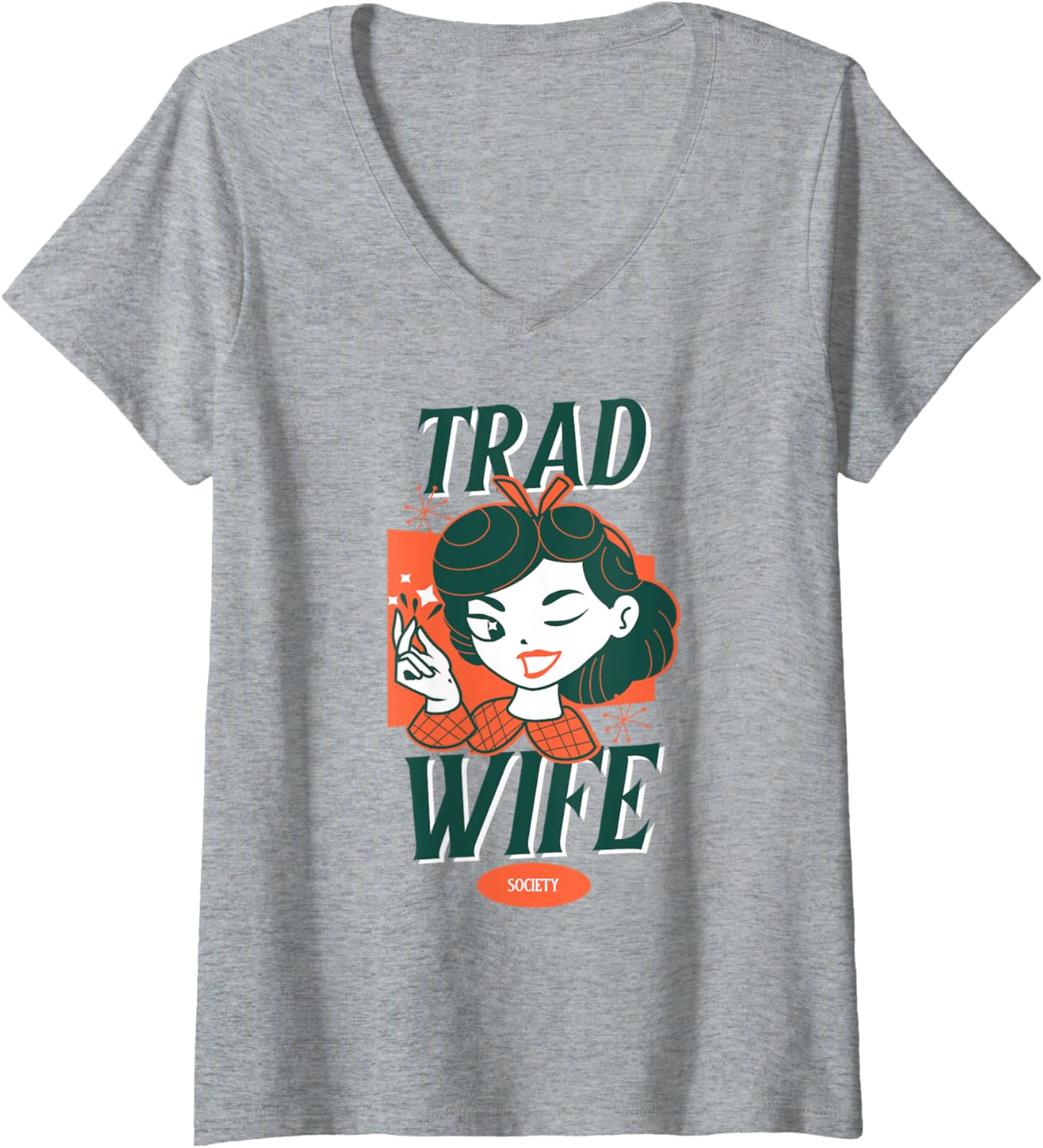 Womens Tradwife Society Life Traditional Housewife Mom Homemaker V-Neck