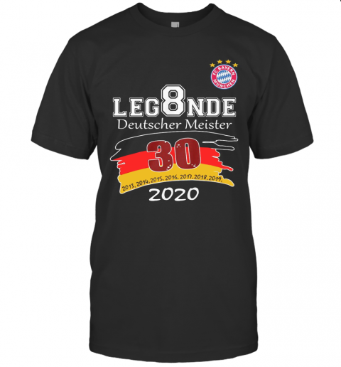 Fc Bayern Munchen Leg8nde Deutscher Meister 30 2020 T Shirt