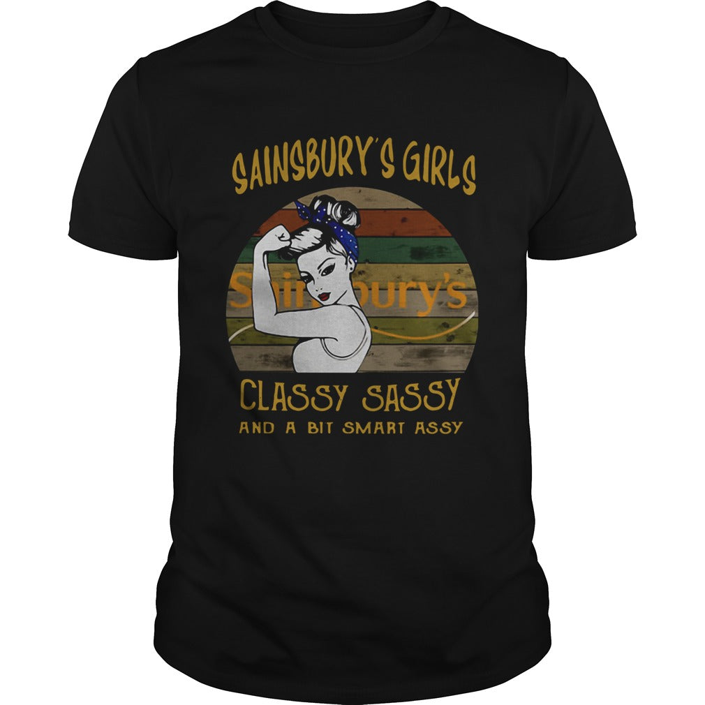 Sainsburys Girls Classy Sassy And A Bit Smart Assy Vintage shirt