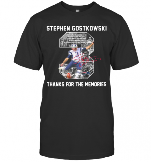 Stephen Gostkowski 3 Signature Thanks For The Memories T Shirt