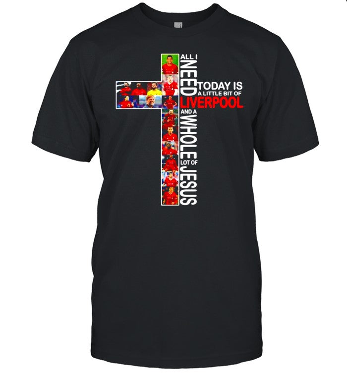 All I need today is a little bit of Liverpool and a whole lot of Jesus shirt