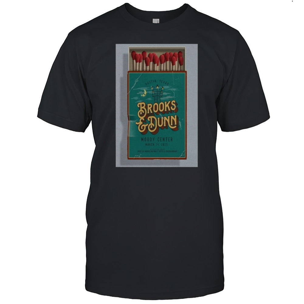 Brooks Dunn At Moody Center In Austin TX On Mar 14 2025 Tour T shirt