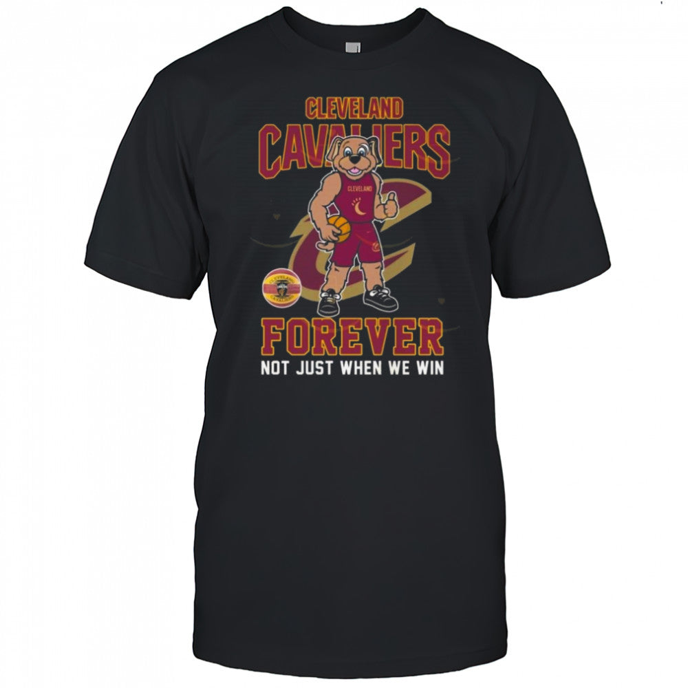 Cleveland Cavaliers Forever Not Just When We Win Mascot 2025 Shirt