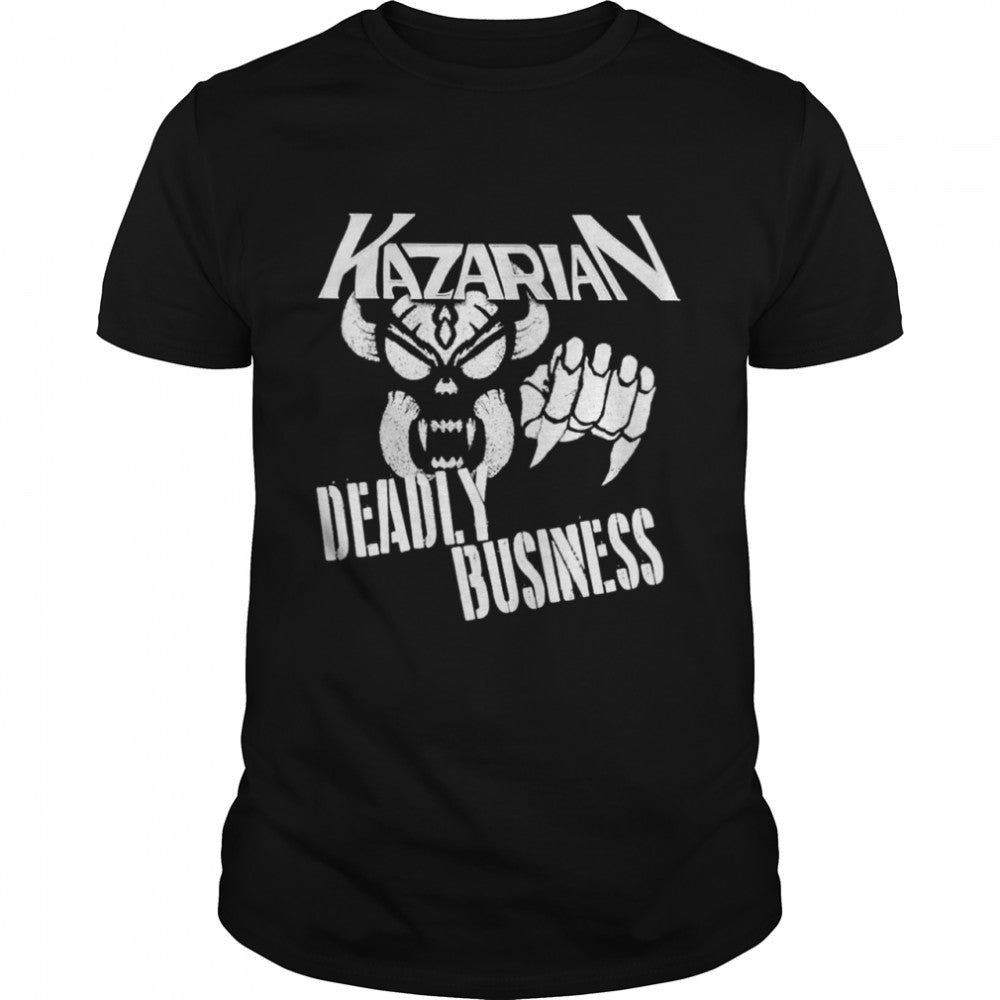 Frankie Kazarian Deadly Business shirt