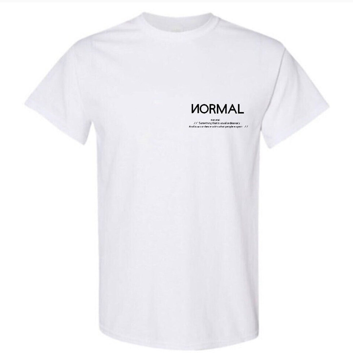 100% Cotton shirts, White T shirt,  Original t-shirts, New Normal print tee shirt, White t shirt unisex, minimalist  t shirts