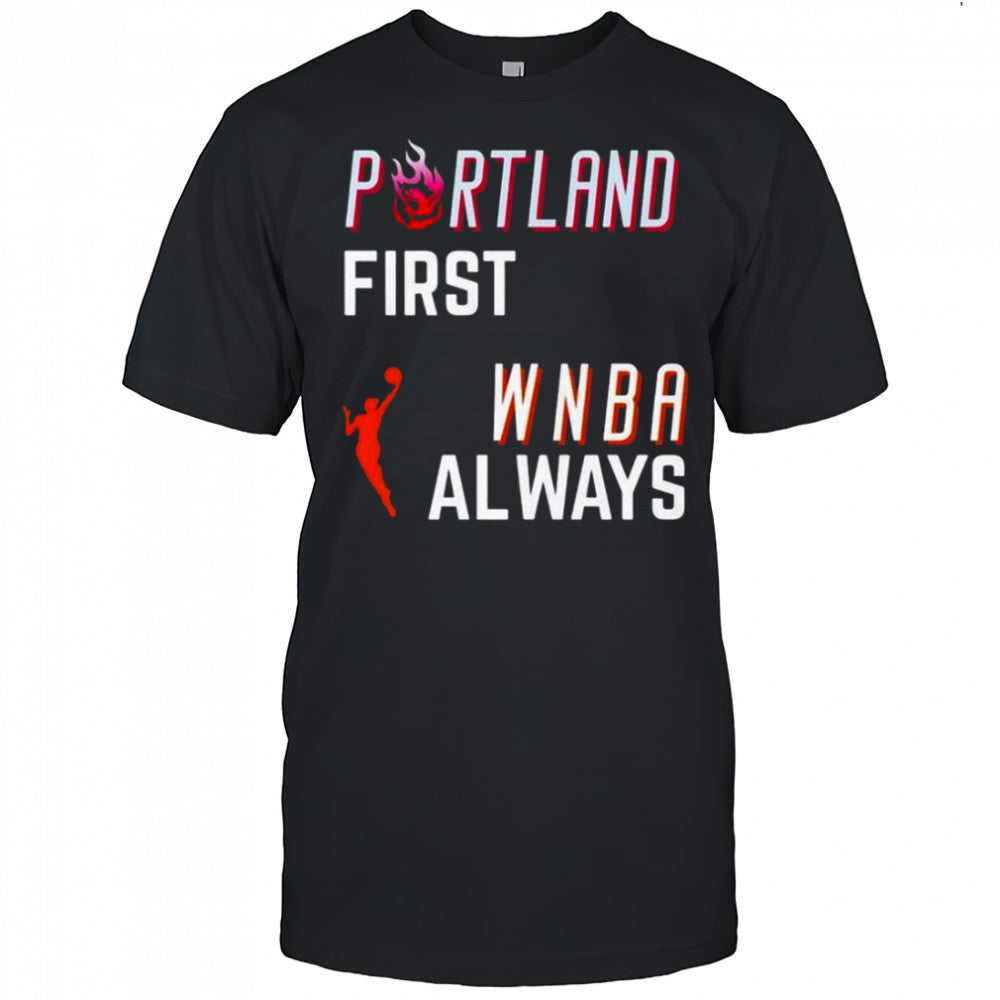Portland first WNBA Always T Shirt