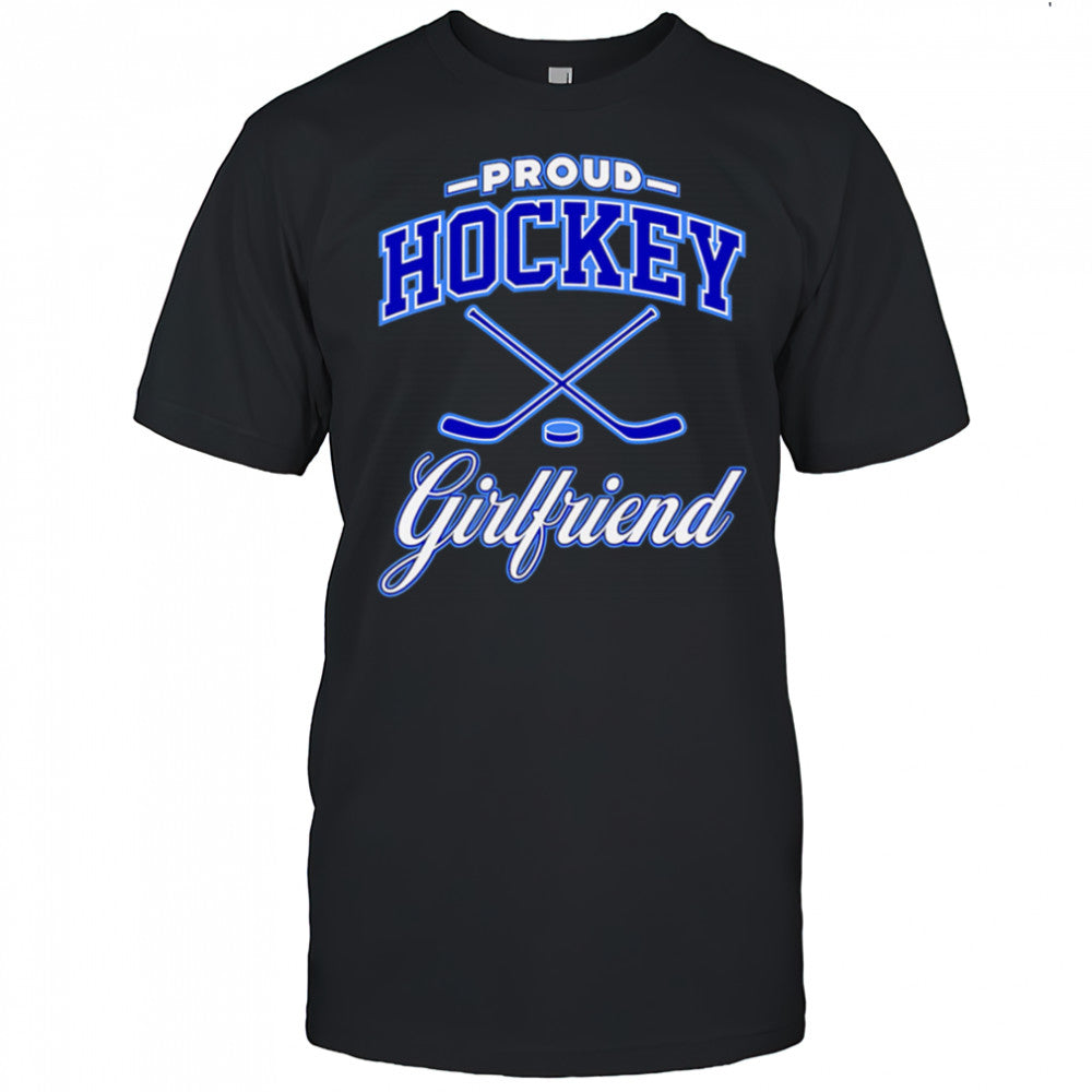 Proud Hockey Girlfriend shirt