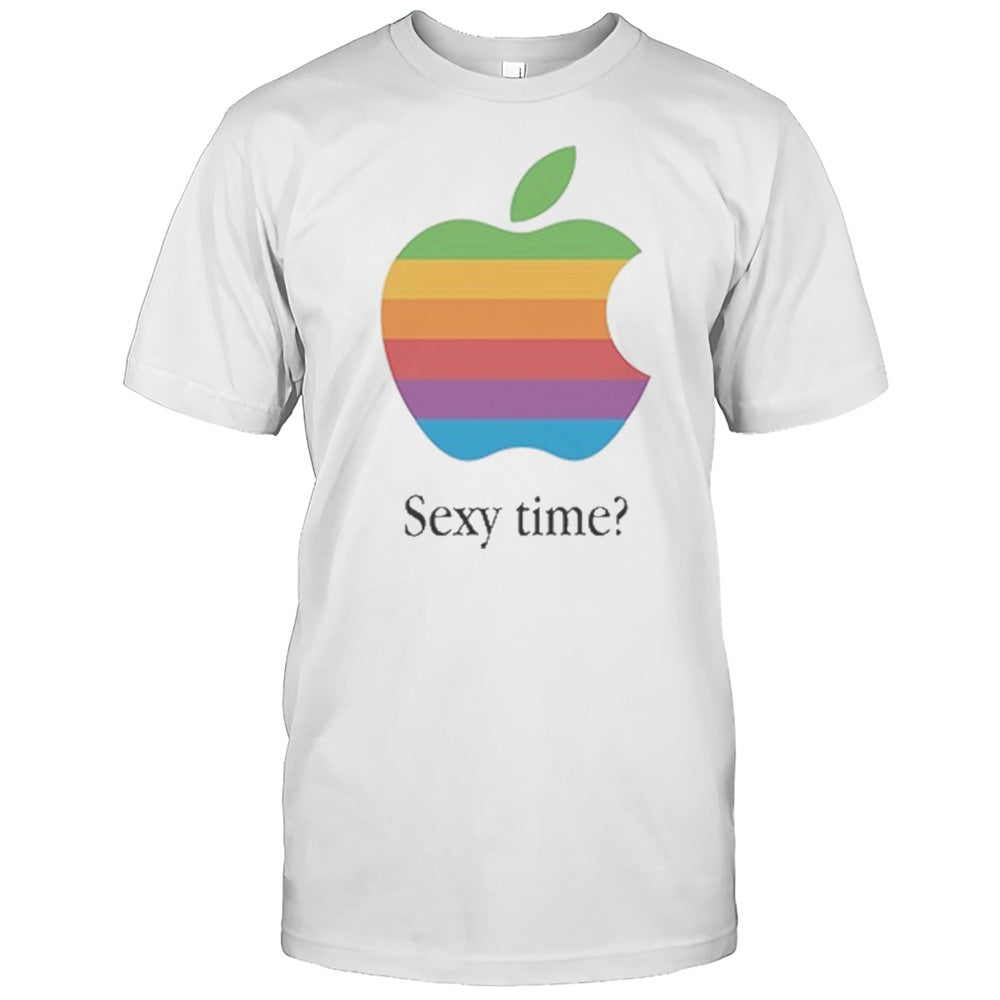 Sexy Time Apple T shirt