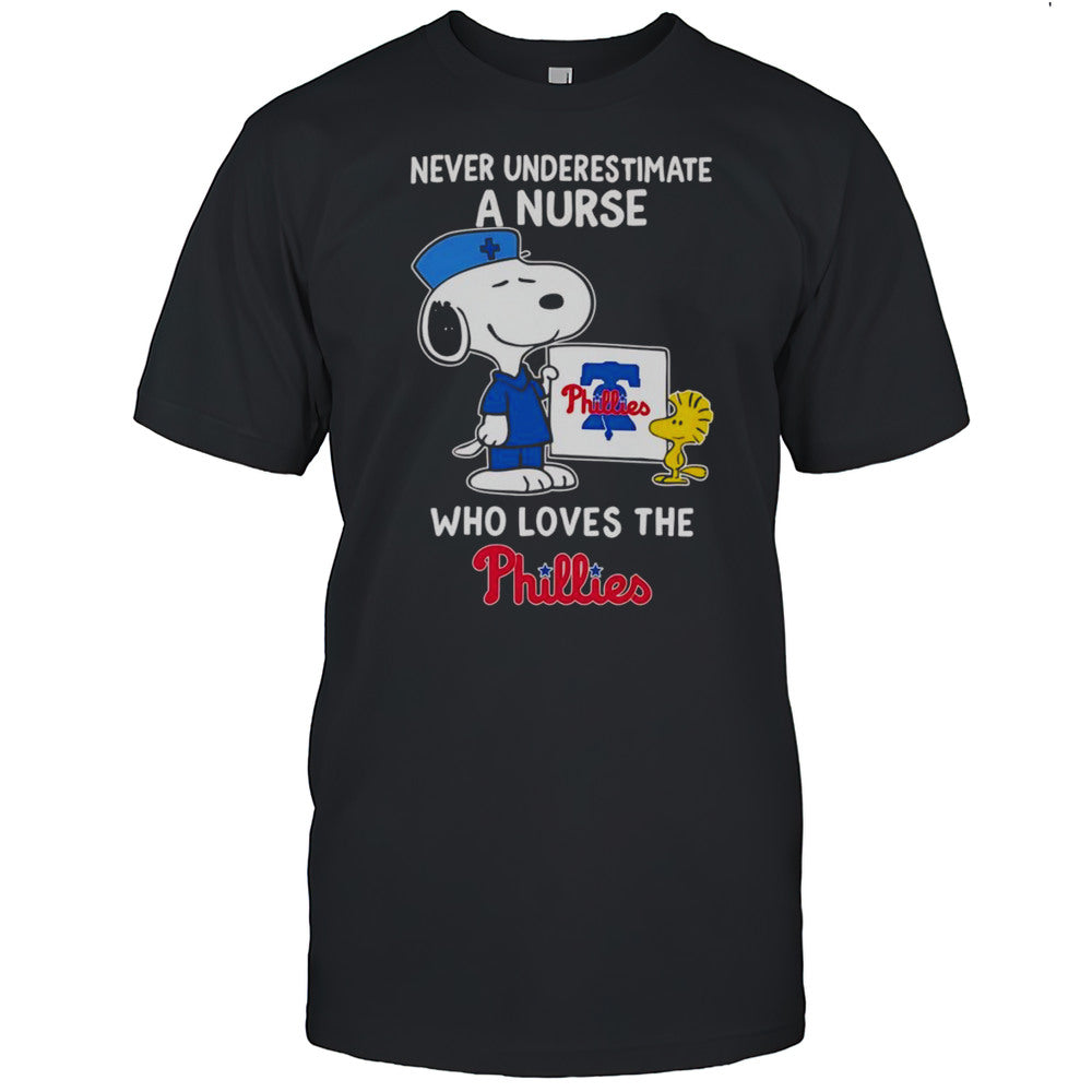 Snoopy And Woodstock Never Underestimate A Nurse Who Loves The Phillies Shirt