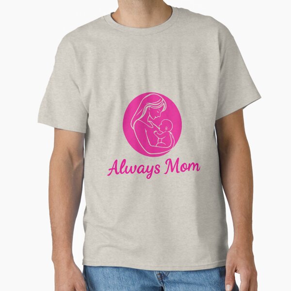 Always Mom – Minimalist Line Drawing for Mother’s Day Classic T-Shirt for Sale by arpanmahatra