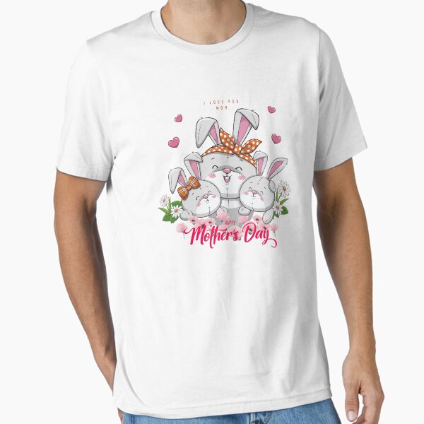 happy mother’s day rabbit, rabbit family on mother’s day, cute rabbit family together Essential T-Shirt for Sale by GreyStanzione1