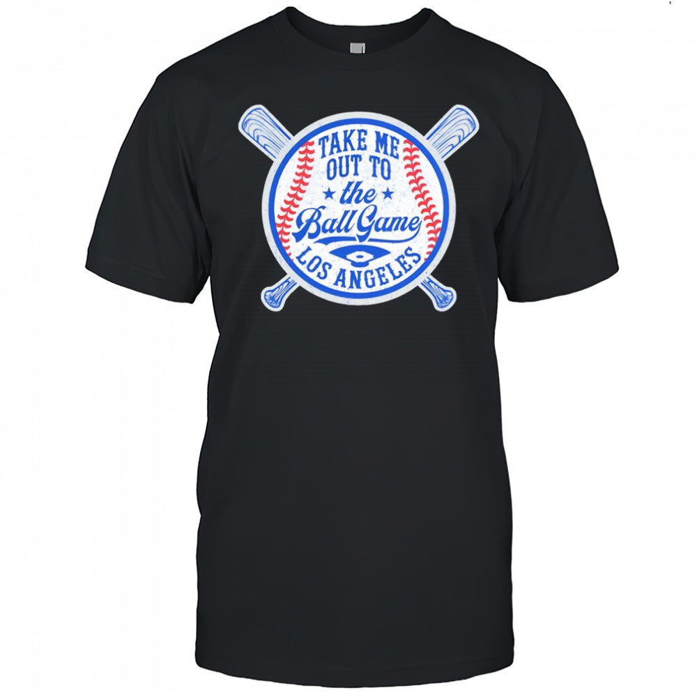 Take me out to the game Los Angeles baseball shirt