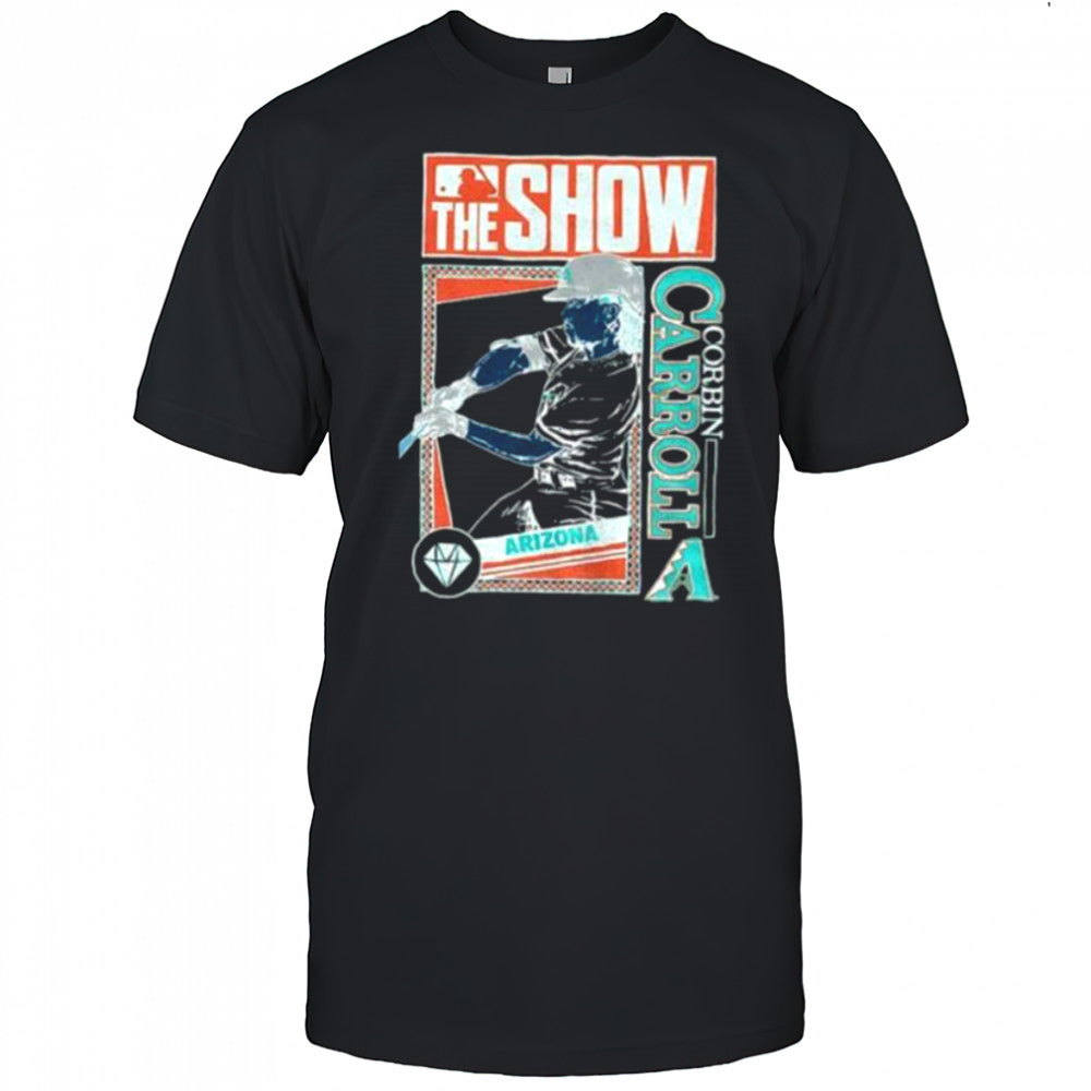 The Show Corbin Carroll Arizona Diamondbacks MLB Baseball cartoon shirt