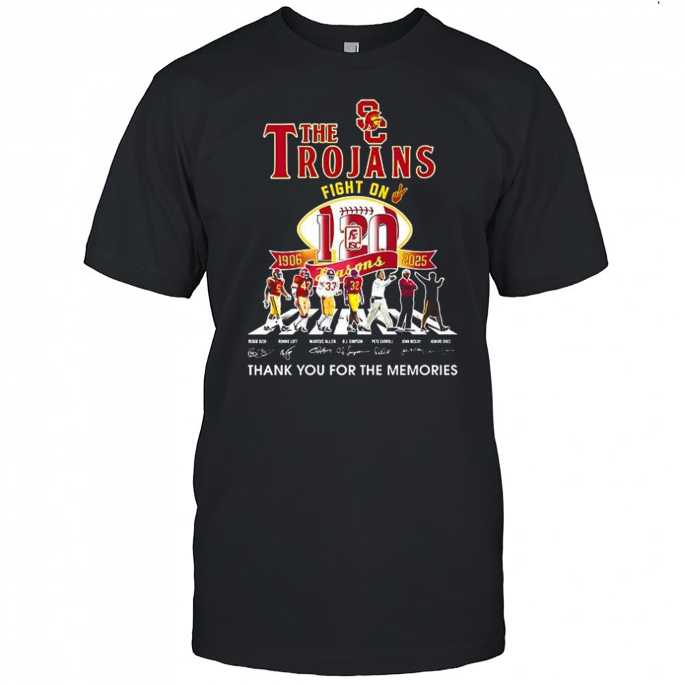 The Trojans fight on 120 season 1906 2025 thank you for the memories shirt