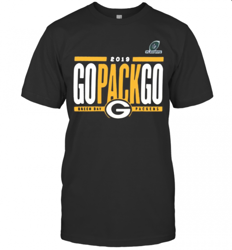 2019 Go Pack Go Green Bay Packers T Shirt