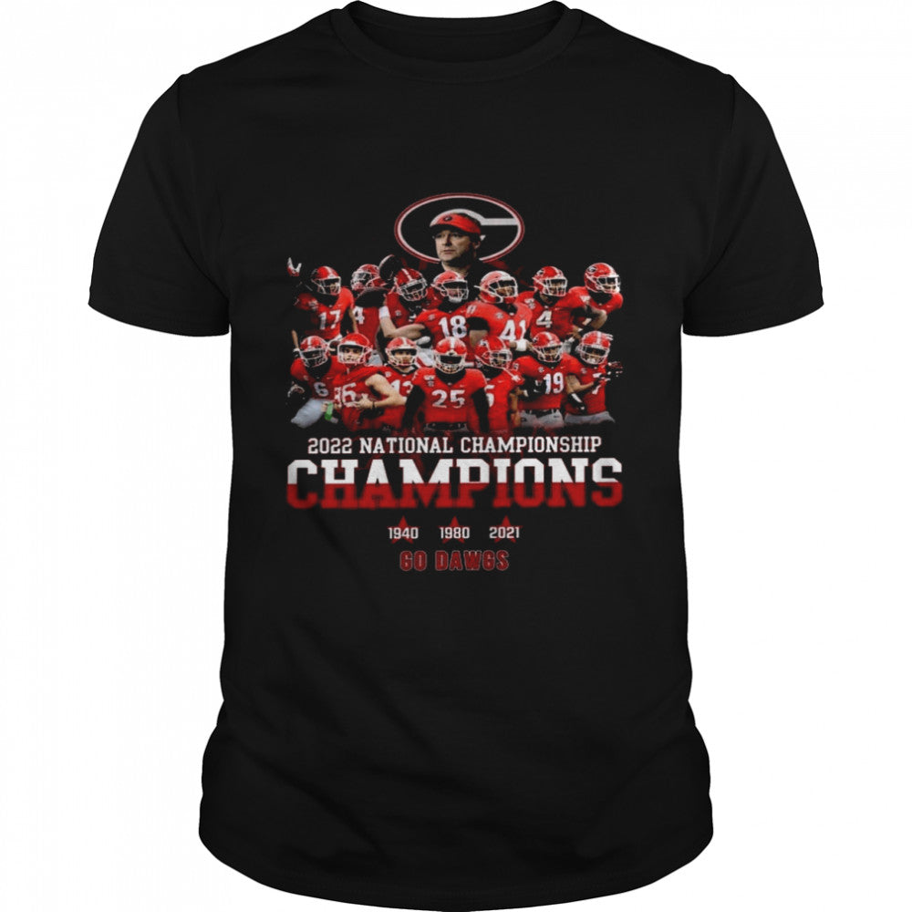 2022 national championship champions 1940 1980 2021 go dawgs shirt