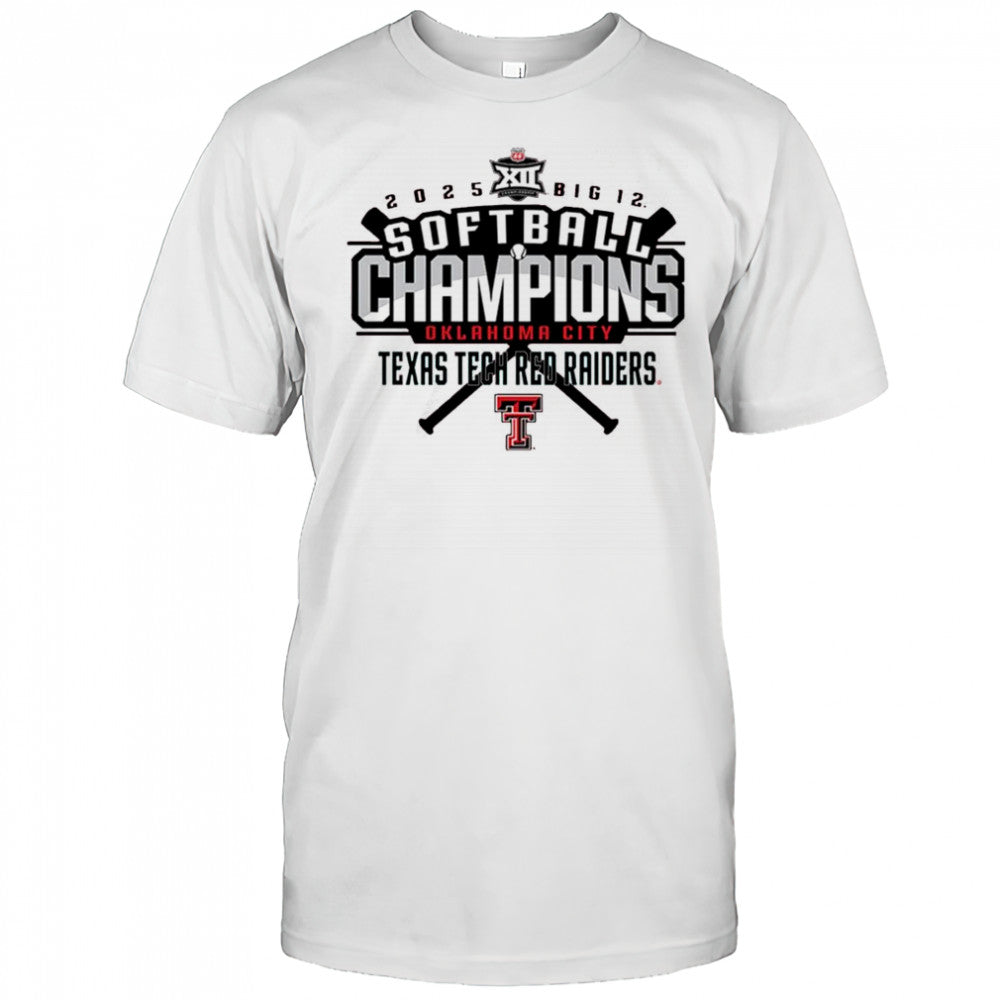 2025 Texas Tech Red Raiders Softball NCAA Big 12 Tournament Champions Oklahoma City t shirt