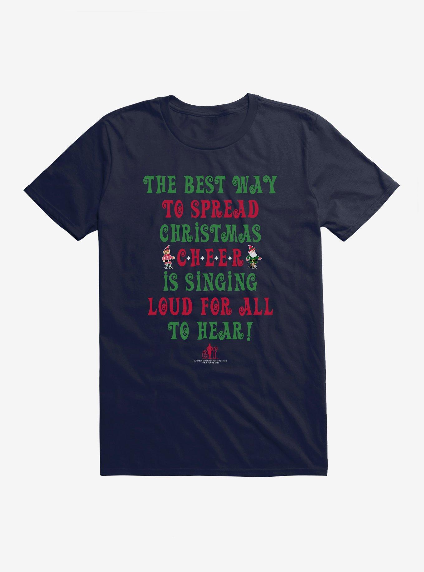 Elf The Best Way To Spread Christmas Cheer T-Shirt T-Shirt | Exclusive Edition | Trending Now