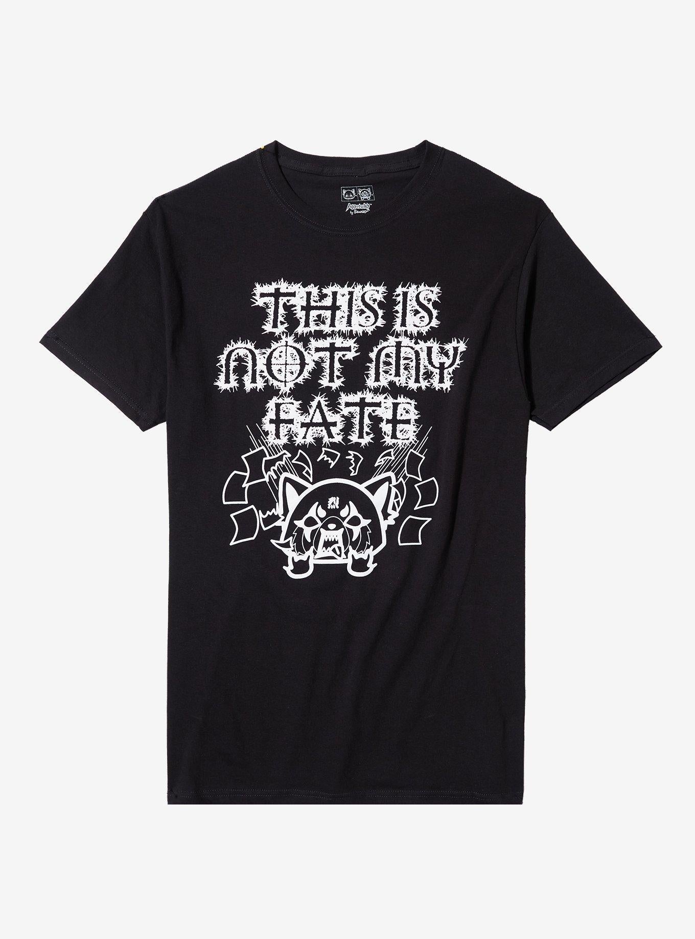 Aggretsuko Not My Fate T-Shirt